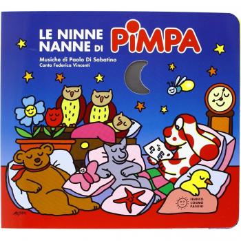 Le ninne nanne di Pimpa. Ediz. a colori. Con CD Audio