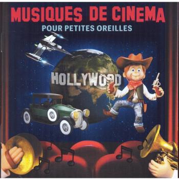 Musiques de cinema pour petites oreilles