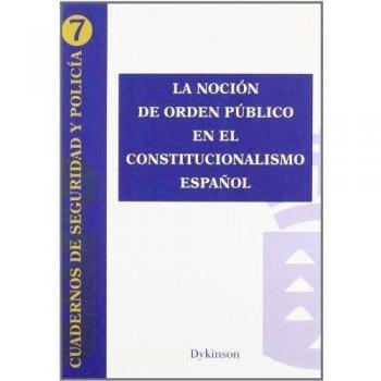La noción de orden público en el constitucionalismo español