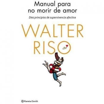 Manual Para No Morir De Amor - Walter Riso