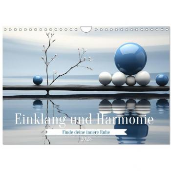 Einklang und Harmonie (Wandkalender 2025 DIN A4 quer) CALVENDO Monatskalender