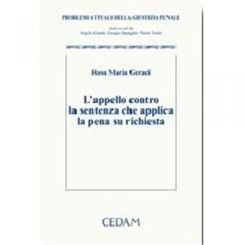 L' appello contro la sentenza che applica la pena su richiesta
