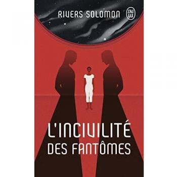 L'incivilité des fantômes