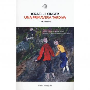 Una primavera tardiva. Tutti i racconti