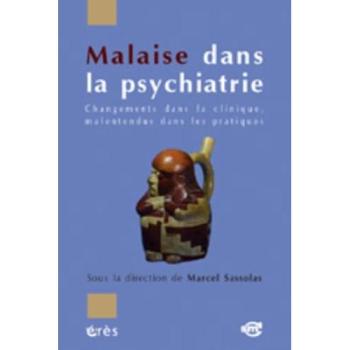 malaise dans la psychiatrie - SASSOLAS MARCEL et Marcel Sassolas