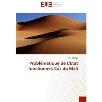Problématique de L'Etat fonctionnel: Cas du Mali