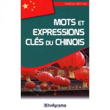 Mots et expressions-clés - Le chinois