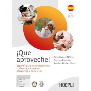 ¡Que aproveche! Español para los profesionales cocineros, camarer...
