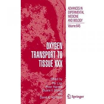 Oxygen Transport to Tissue XXX