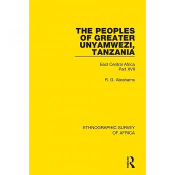 Vitalsource Technologies, Inc. Peoples Of Greater Unyamwezi,tanzania (nyamwezi, Sukuma, Sumbwa, Ki