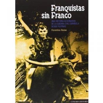 FRANQUISTAS SIN FRANCO