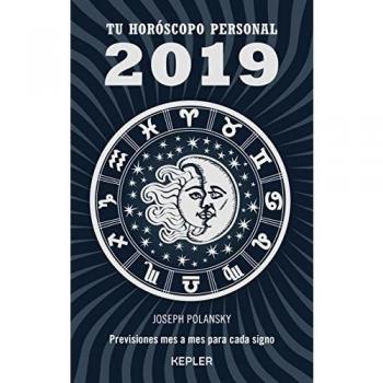 TU HORÓSCOPO PERSONAL 2019