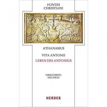 Vita Antonii - Leben des Antonius: Griechisch - Deutsch