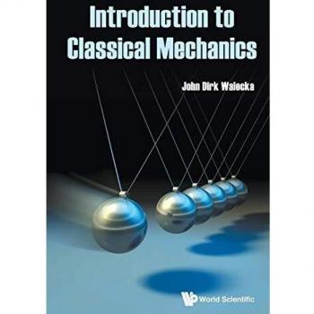 Introduction To Classical Mechanics