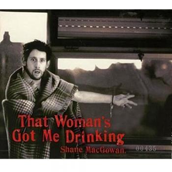That Woman's Got Me Drinking