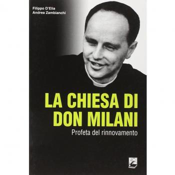La Chiesa di Don Milani. Profeta del rinnovamento
