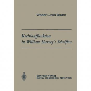 Kreislauffunktion in William Harvey’s Schriften