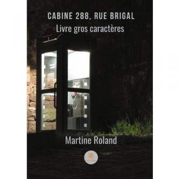 Cabine 288, rue Brigal - Gros caractères