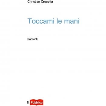 Toccami le mani