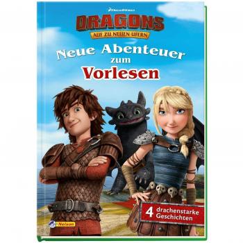 DreamWorks Dragons: DreamWorks Dragons: Neue Abenteuer zum Vorlesen