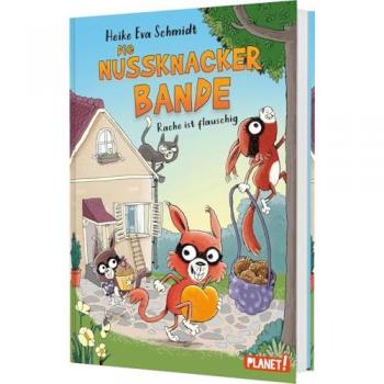 Schmidt, Heike Eva: Nussknacker-Bande 3: Rache ist flauschig