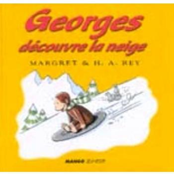 Georges decouvre la neige