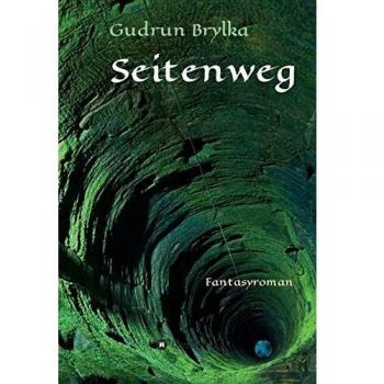 Seitenweg: Fantasyroman