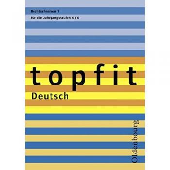 Topfit Deutsch - 5./6. Jahrgangsstufe