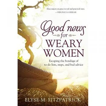 Good News for Weary Women