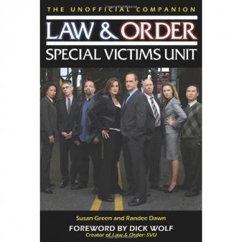 The Unofficial Companion Law & Order Special Victims Unit