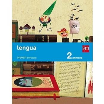 Begoña Oro Pradera Lengua. 2 Primaria. Savia