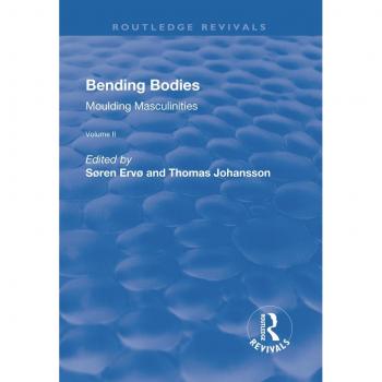 Vitalsource Technologies, Inc. Bending Bodies: V. 2: Bending Bodies