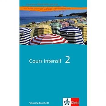 Cours intensif Neu 2. Vokabellernheft