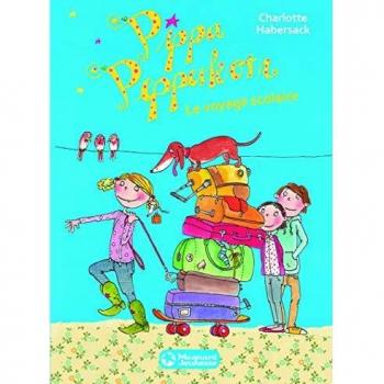 Pippa Pepperkorn T4 le Voyage Scolaire