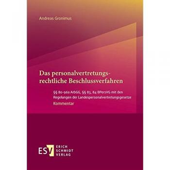 Das personalvertretungsrechtliche Beschlussverfahren