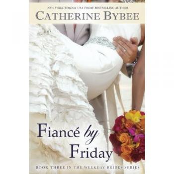 Fiance by Friday - [Version Originale]