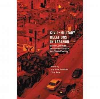 Civil-Military Relations in Lebanon