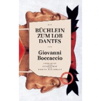 Boccaccio, Giovanni: Büchlein zum Lob Dantes