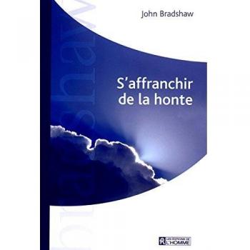 S'affranchir de la honte (Hors Collection)