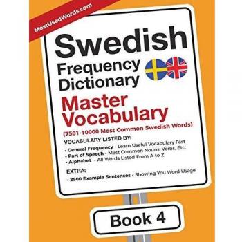 Swedish Frequency Dictionary - Master Vocabulary: 7501-10000 Most Common Swedish Words