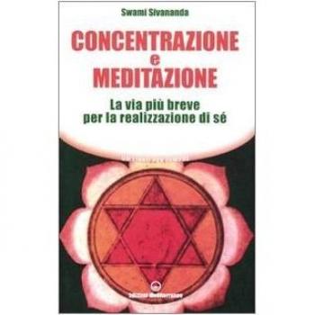 Concentrazione e Meditazione