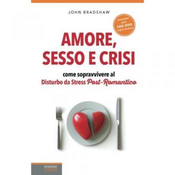 Amore, sesso e crisi. Come sopravvivere al disturbo da stress post-romantico