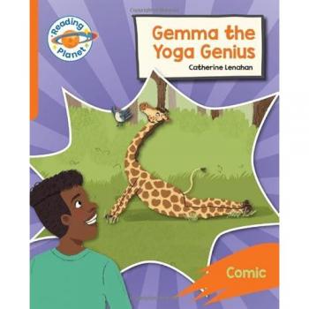 Reading Planet: Rocket Phonics – Target Practice - Gemma the Yoga Genius - Orange