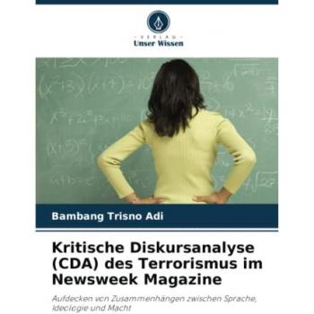 Trisno Adi, Bambang: Kritische Diskursanalyse (CDA) des Terrorismus im Newsweek Magazine