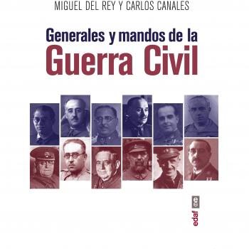 Generales y mandos de la Guerra Civil