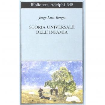 Storia universale dell'infamia