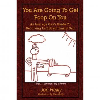 You Are Going To Get Poop On You