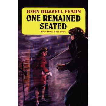 One Remained Seated: A Classic Crime Novel: Black Maria, Book Three