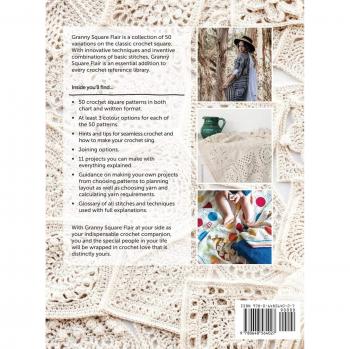Granny Square Flair UK Terms Edition: 50 Fresh, Modern Variations of the Classic Crochet Square