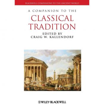 A Companion to the Classical Tradition